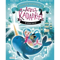 Anna Kadabra 3 - El último narval