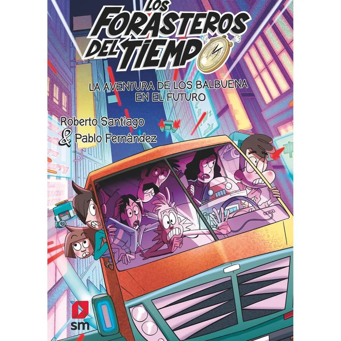 Aventura en el futuro (Saga de los Balbuena) ㅤ