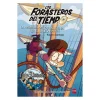 Los forasteros del tiempo - La aventura de los Balbuena en el galeón pirata - Libro 4