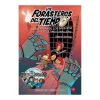 Los Forasteros del Tiempo - La aventura de los Balbuena y el último caballero - Libro 2