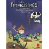 Los Futbolísimos - El Misterio De Las 101 Calaveras (nº 15)