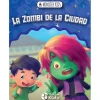 Monster Kids - La zombi de la ciudad