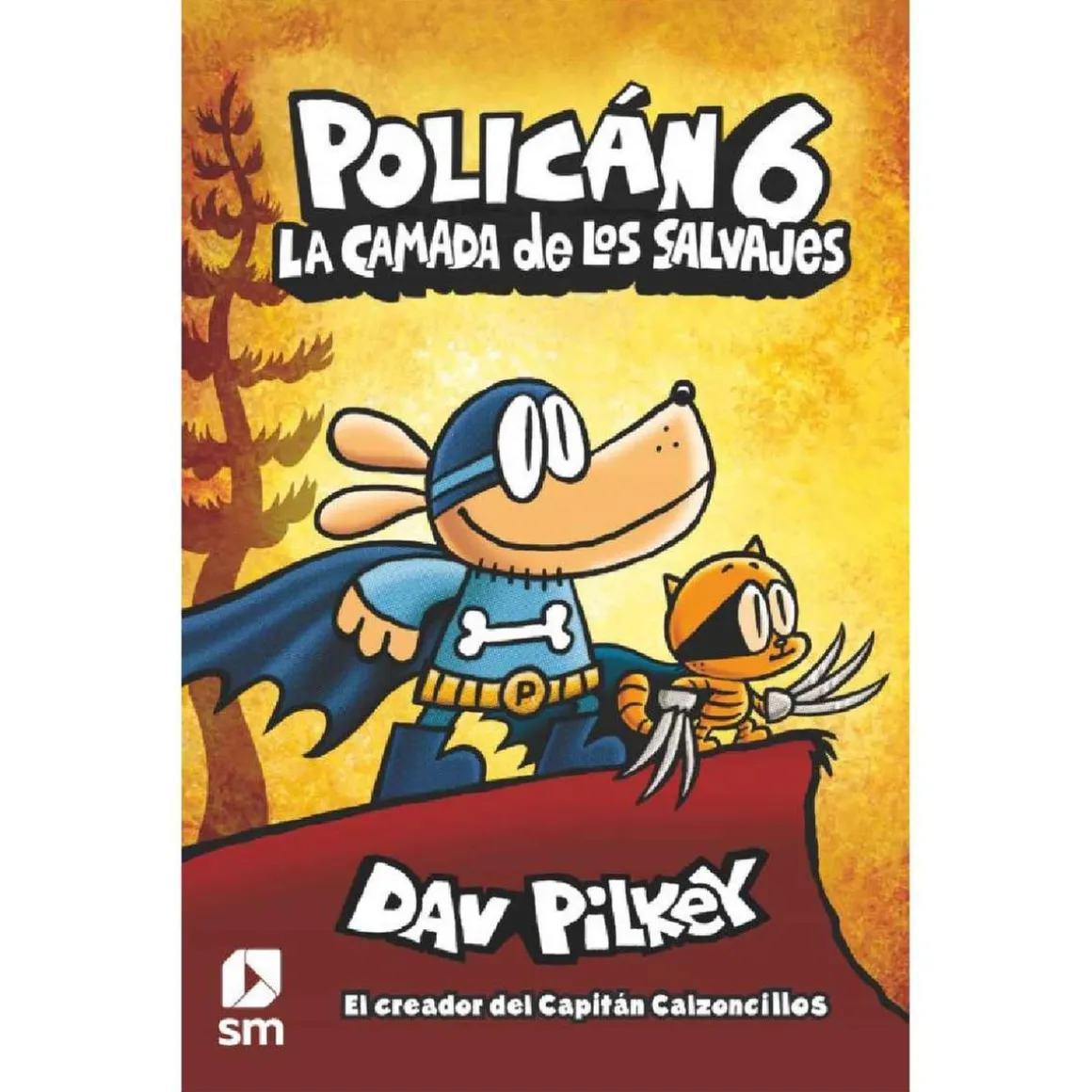 Policán - La camada de los salvajes - Libro 6