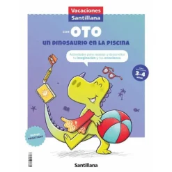 Vacaciones Santillana - Vacaciones con Oto un dinosaurio en la piscina 3-4 años
